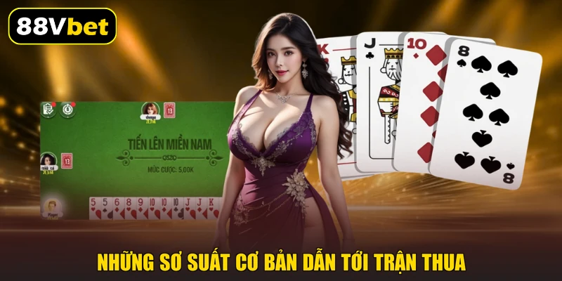 Những sơ suất cơ bản dẫn tới trận thua